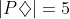 |P\diamondsuit| = 5